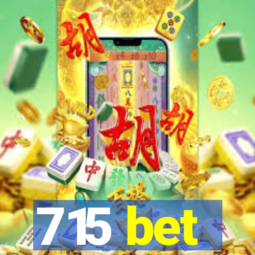 715 bet